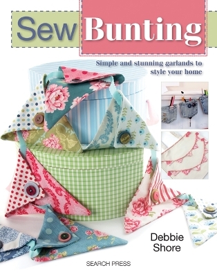 Sew Bunting - Debbie Shore