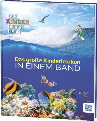 Der Kinder Brockhaus Das große Kinderlexikon in einem Band