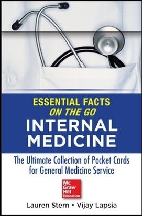 Essential Facts On the Go: Internal Medicine - Lauren Stern, Vijay Lapsia