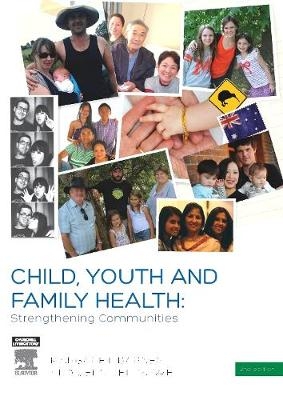 Child, Youth and Family Health: Strengthening Communities - Margaret Barnes, Jennifer Rowe