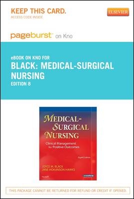 Medical-Surgical Nursing - Elsevier eBook on Intel Education Study (Retail Access Card) - Joyce M Black, Jane Hokanson Hawks