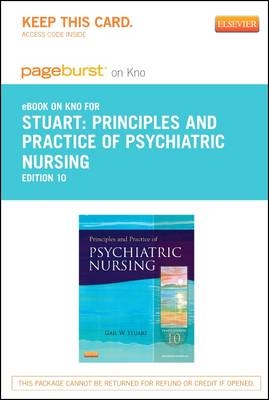 Principles and Practice of Psychiatric Nursing - Elsevier eBook on Intel Education Study (Retail Access Card) - Gail Wiscarz Stuart