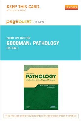 Pathology - Elsevier eBook on Intel Education Study (Retail Access Card) - Catherine Cavallaro Kellogg, Kenda S Fuller