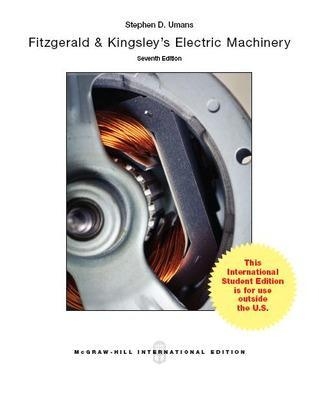 Fitzgerald & Kingsley's Electric Machinery - Stephen Umans