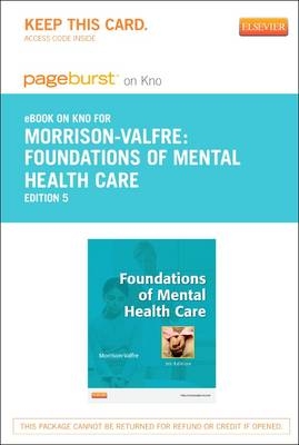 Foundations of Mental Health Care - Elsevier eBook on Intel Education Study (Retail Access Card) - Michelle Morrison-Valfre