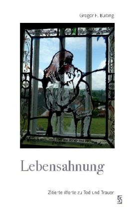 Lebensahnung - Gregor F. Buiting