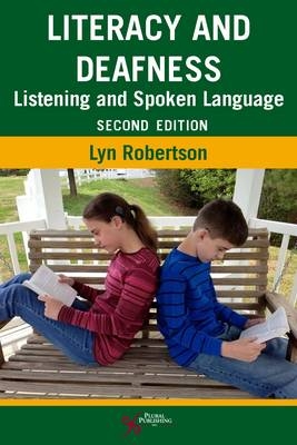 Literacy and Deafness - Lyn Robertson