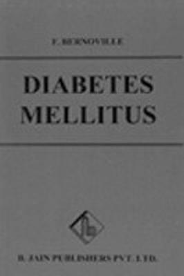 Diabetes Mellitus - Bernoville Fortier