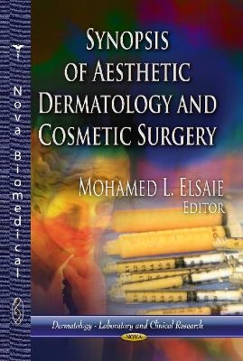 Synopsis of Aesthetic Dermatology & Cosmetic Surgery - 