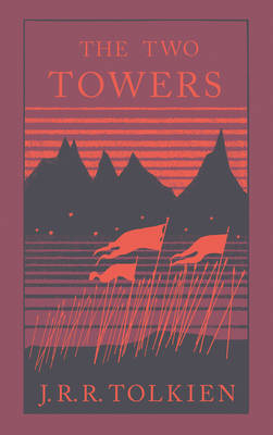 The Two Towers - J. R. R. Tolkien