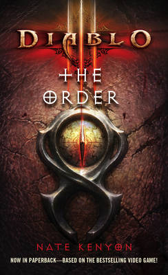 Diablo III: The Order - Nate Kenyon