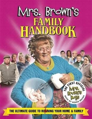 Mrs Brown's Guide To Household Management - Brendan O'Carroll