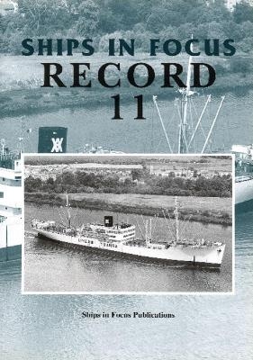 Ships in Focus Record 11 -  Ships In Focus Publications