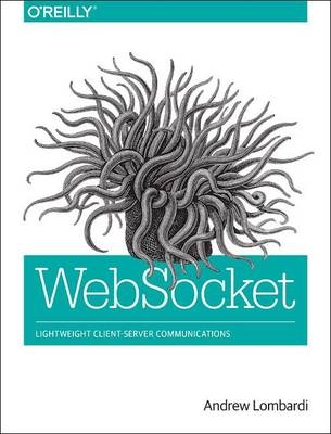 WebSocket -  Andrew Lombardi