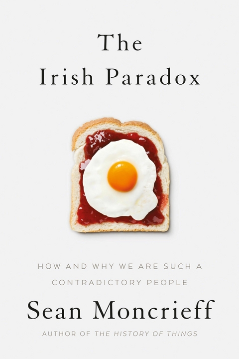 The Irish Paradox - Sean Moncrieff