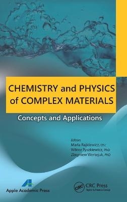 Chemistry and Physics of Complex Materials - 