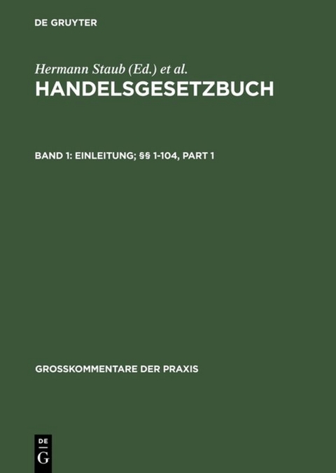 Handelsgesetzbuch / Einleitung; §§ 1-104