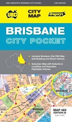 Brisbane City Pocket Map 460 20th ed -  UBD Gregorys