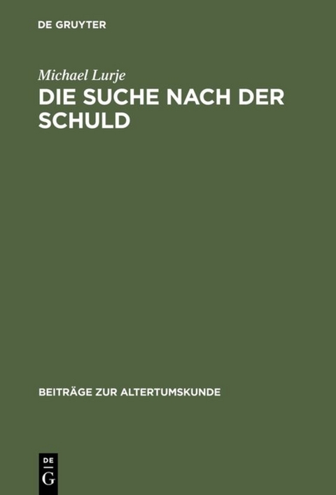 Die Suche nach der Schuld - Michael Lurje