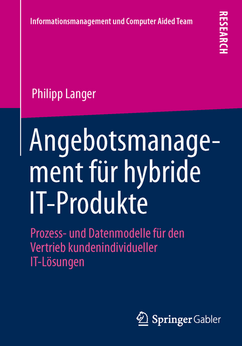 Angebotsmanagement für hybride IT-Produkte - Philipp Langer