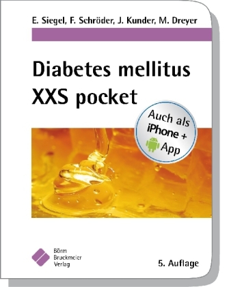 Diabetes mellitus XXS pocket - Erhard Siegel, Frank Schröder, Joachim Kunder, Manfred Dreyer