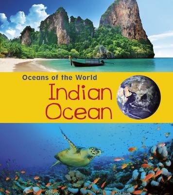 Indian Ocean -  Louise Spilsbury,  Richard Spilsbury