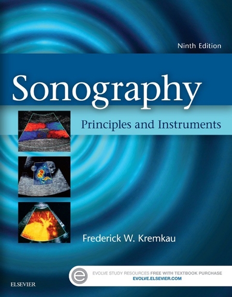 Sonography Principles and Instruments - E-Book -  Frederick W. Kremkau