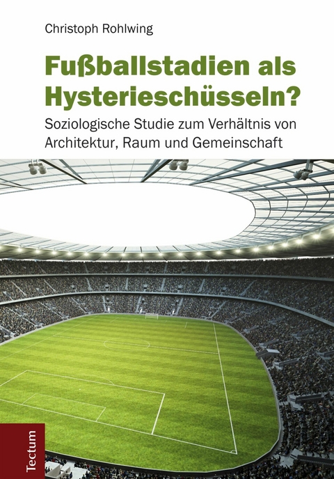 Fußballstadien als Hysterieschüsseln? - Christoph Rohlwing