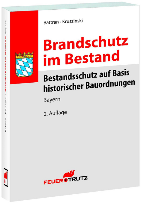 Brandschutz im Bestand - Lutz Battran, Thomas Kruszinski