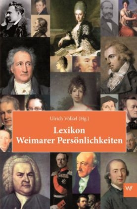 Lexikon Weimarer Persönlichkeiten - 