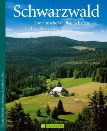 Schwarzwald - Lars und Annette Freudenthal, Ottmar Heinze