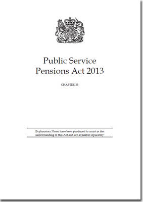 Public Service Pensions Act 2013 -  Great Britain