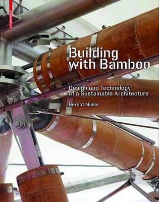 Building with Bamboo - Gernot Minke