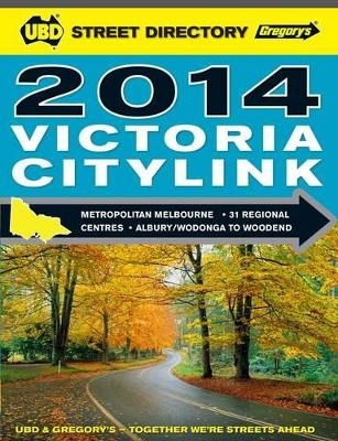 Victoria CityLink Street Directory 2014 5th ed -  UBD Gregory's