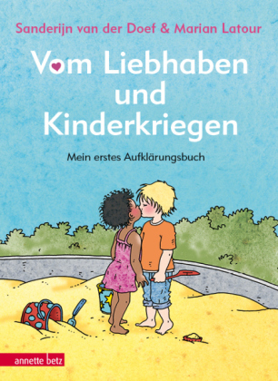 Vom Liebhaben und Kinderkriegen - Sanderijn van der Doef