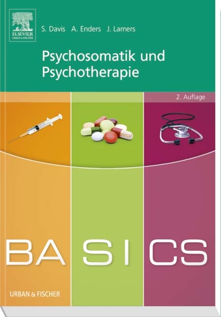 BASICS Psychosomatik und Psychotherapie - Svenja Davis-Glurich