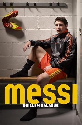 Messi - Guillem Balague