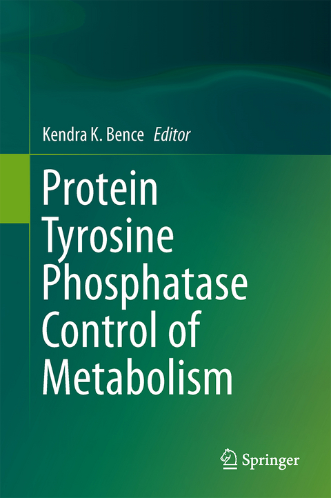 Protein Tyrosine Phosphatase Control of Metabolism - 