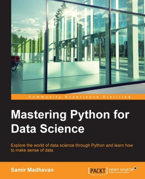 Mastering Python for Data Science -  Madhavan Samir Madhavan