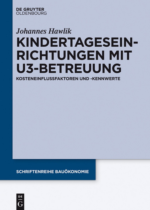 Kindertageseinrichtungen mit U3-Betreuung -  Johannes Hawlik