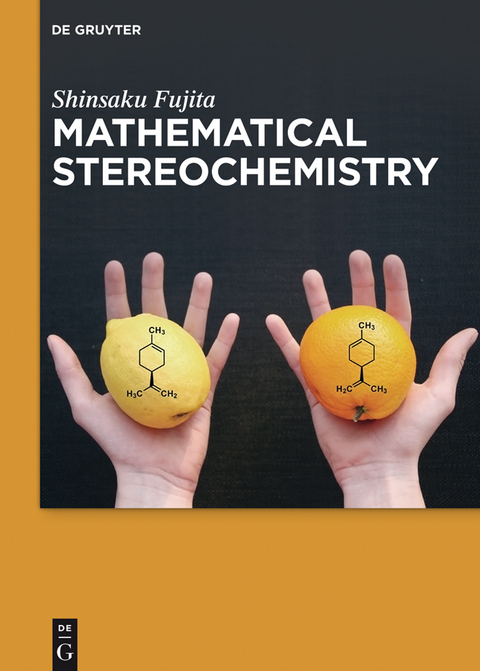 Mathematical Stereochemistry - Shinsaku Fujita