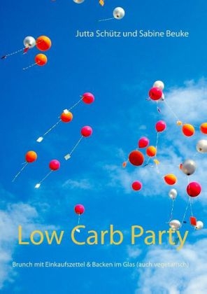 Low Carb Party - Lena Werdecker