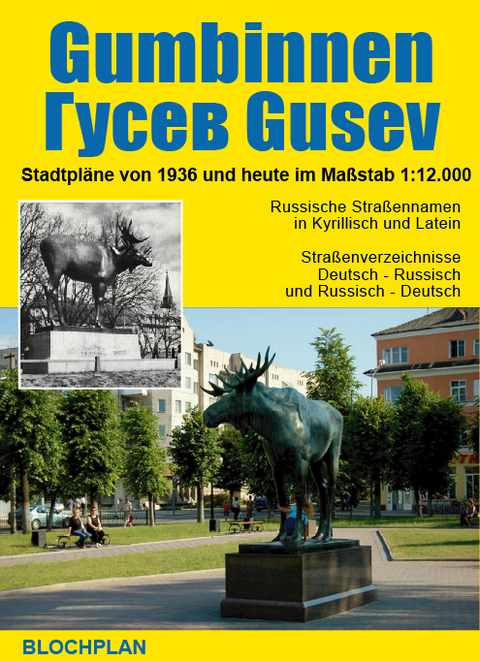 Stadtplan Gumbinnen / Gusev (Gussew) - Dirk Bloch