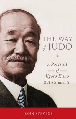 The Way of Judo - John Stevens