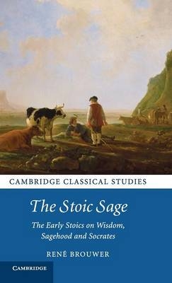 The Stoic Sage - René Brouwer