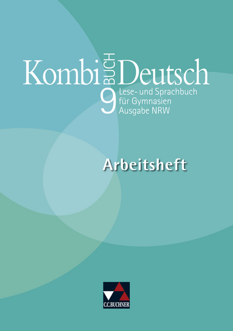 Kombi-Buch Deutsch - Ausgabe N / Kombi-Buch Deutsch NRW AH 9 - Frank Becker, Raphaele Becker, Stefanie Strunz