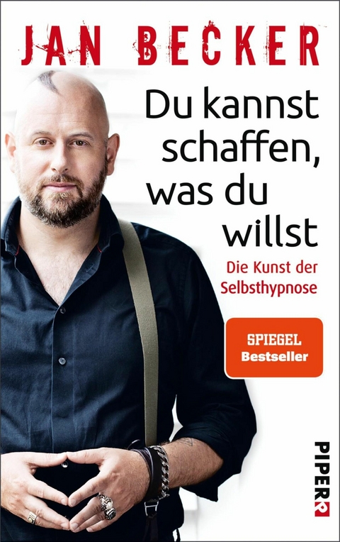 Du kannst schaffen, was du willst -  Jan Becker