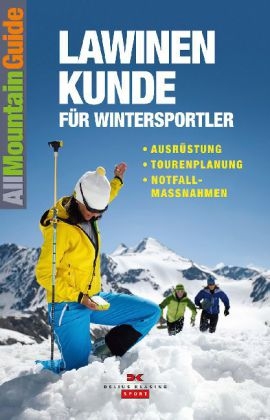 Lawinenkunde für Wintersportler