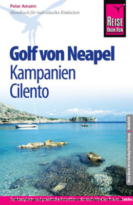 Reise Know-How Golf von Neapel, Kampanien, Cilento - Peter Amann