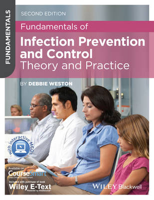 Fundamentals of Infection Prevention and Control - Debbie Weston